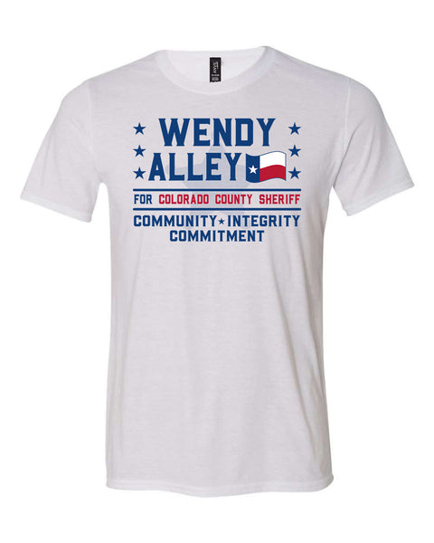 Wendy Alley for Colorado County Sheriff Shirt