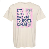 Eat Sleep Take Kids To Sports Repeat Shirt