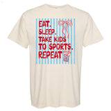 Eat Sleep Take Kids To Sports Repeat Shirt