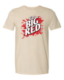 Go Big Red Bella Canvas Triblend Shirt