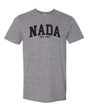 NADA Est 1881 Shirt